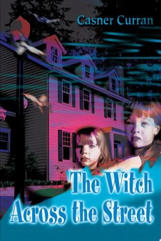 The Witch Across the Street av Casner Curran (Paperback)