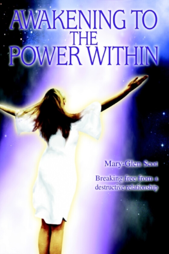 Awakening to the Power Within av Mary Glen Scot (Paperback)