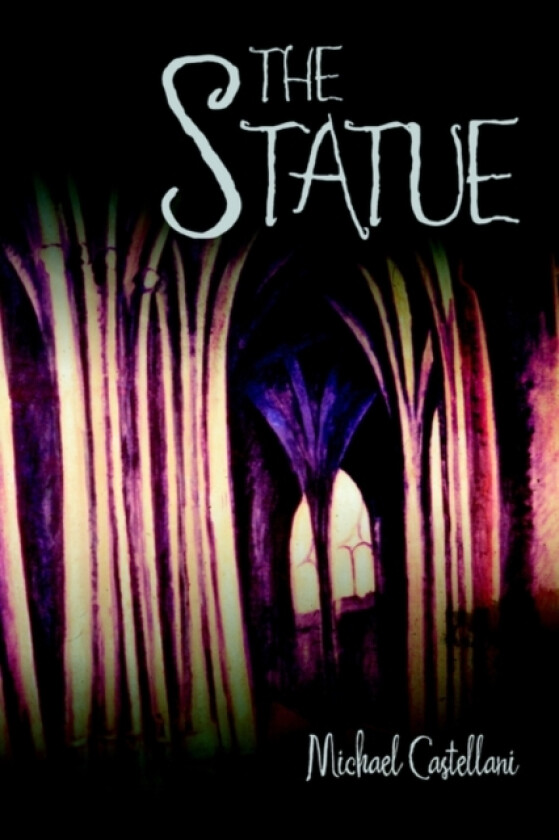 The Statue av Michael Castellani (Paperback)