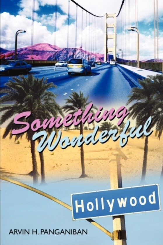 Something Wonderful av Arvin H Panganiban (Paperback)