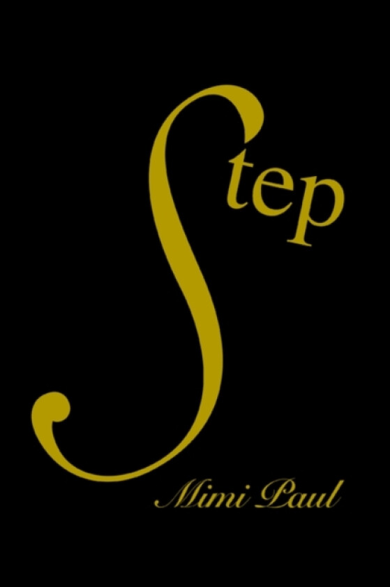 Step av Mimi Paul (Paperback)