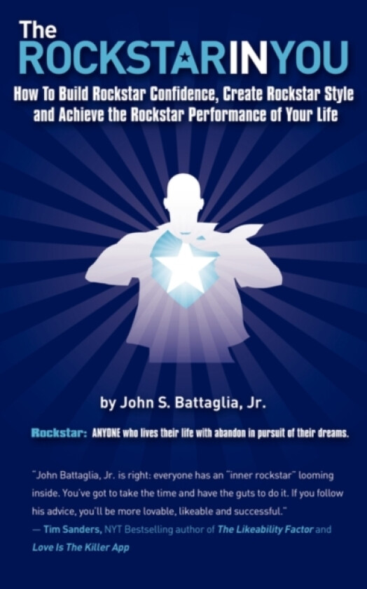 The Rockstar in You av John S Battaglia (Paperback)