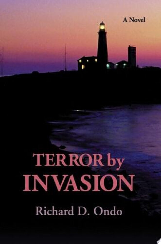 Terror by Invasion av Richard D Ondo (Paperback)