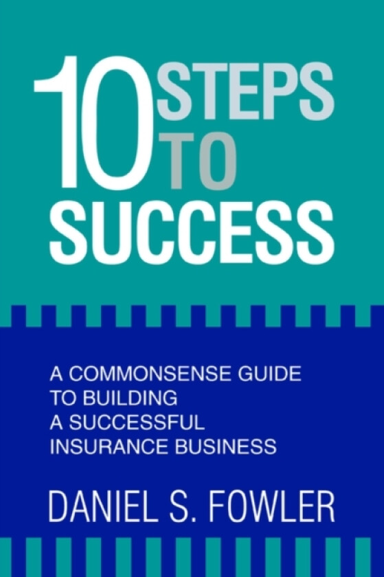 10 Steps to Success av Daniel S Fowler (Paperback)