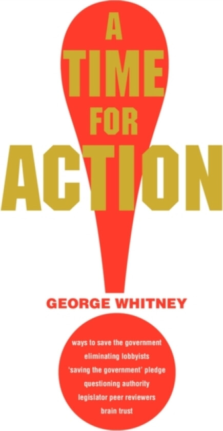 A Time for Action av George Whitney (Paperback)