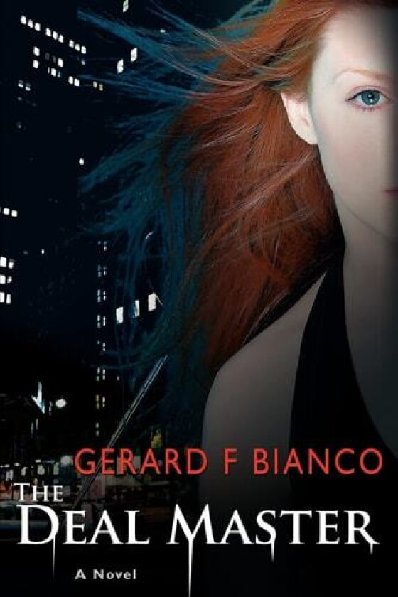 THE DEAL MASTER: A Novel av Gerard Bianco (Paperback)
