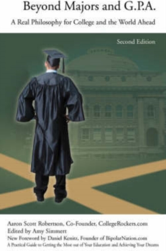 Beyond Majors and G.P.A. av Aaron Scott Robertson (Paperback)