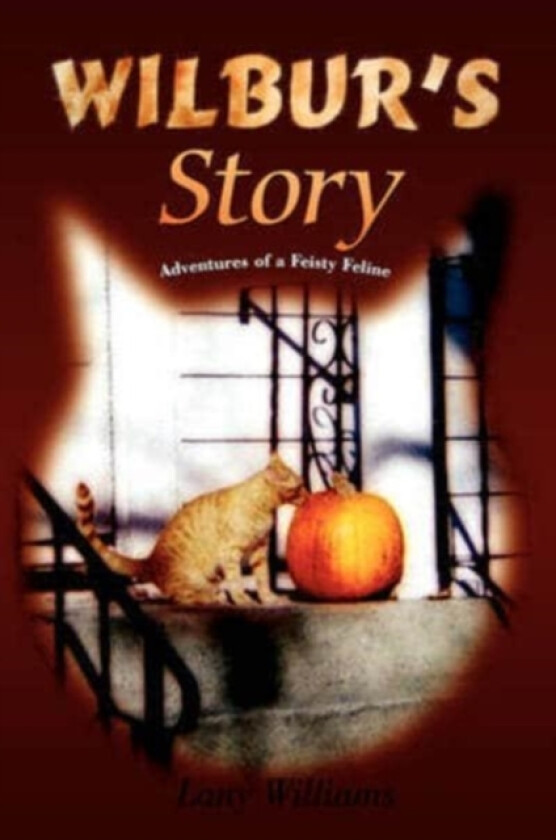 Wilbur's Story av Lany Williams (Paperback)