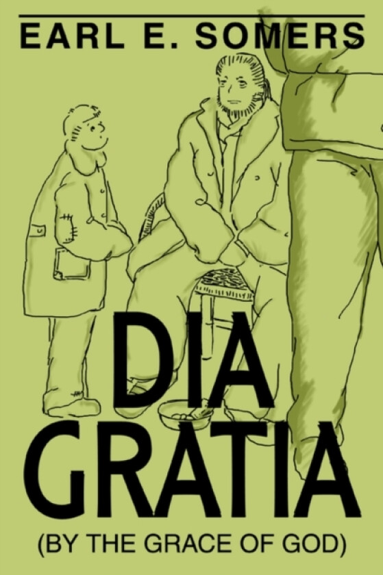 Dia Gratia av Earl E Somers (Paperback)