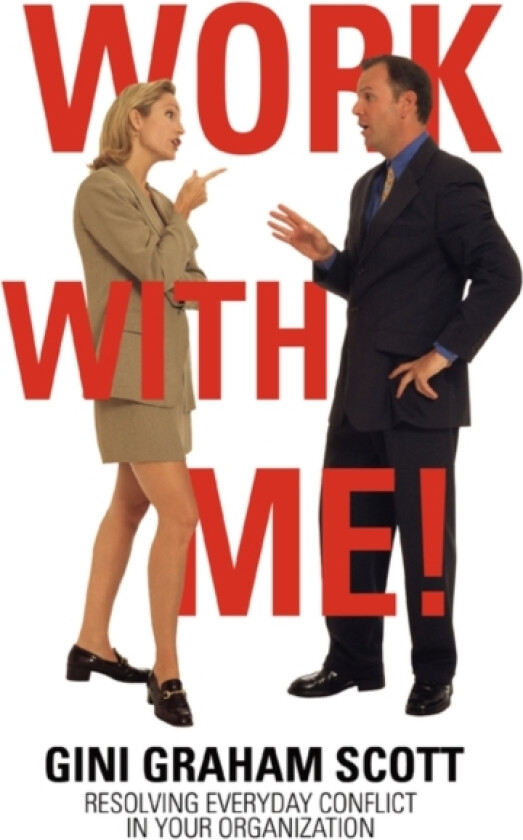 Work with Me! av PH D Gini Graham Scott Scott (Paperback)
