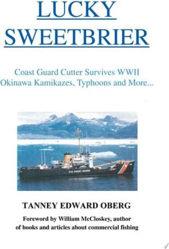 Lucky Sweetbrier av Tanney Edward Oberg (Paperback)