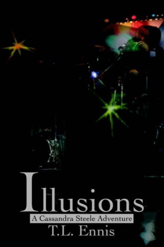 Illusions av T L Ennis (Paperback)