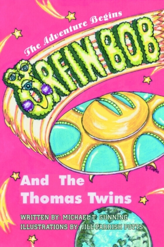 Orfin Bob and the Thomas Twins av Michael T Gunning (Paperback)