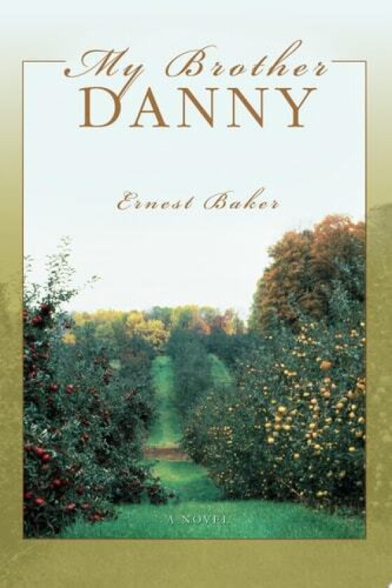 My Brother Danny av Sir Ernest Sir Baker (Paperback)