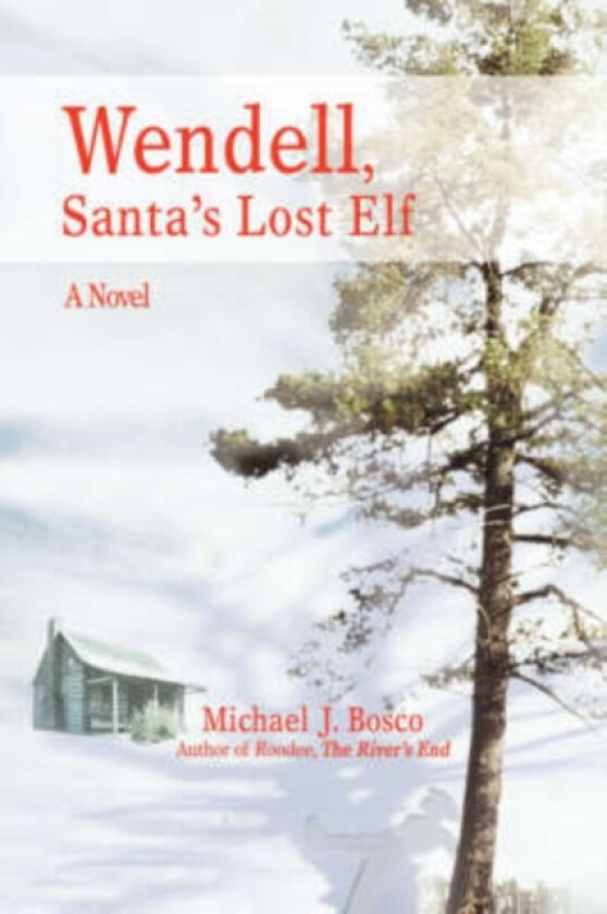 Wendell, Santa's Lost Elf av Mike Bosco (Paperback)