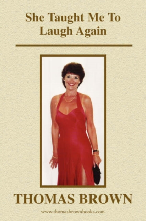 She Taught Me to Laugh Again av Thomas PH D Brown (Paperback)