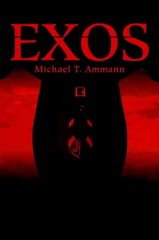 exos av Michael T Ammann (Paperback)