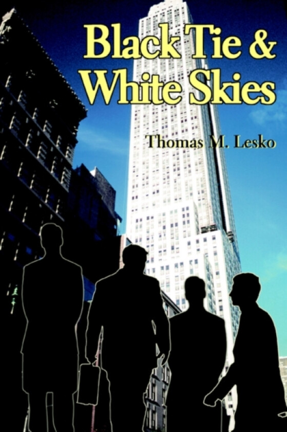 Black Tie & White Skies av Thomas M Lesko (Paperback)