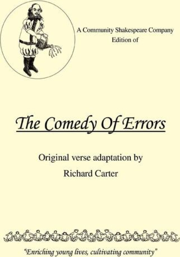 A Community Shakespeare Company Edition of THE COMEDY OF ERRORS av Richard Carter (Paperback)