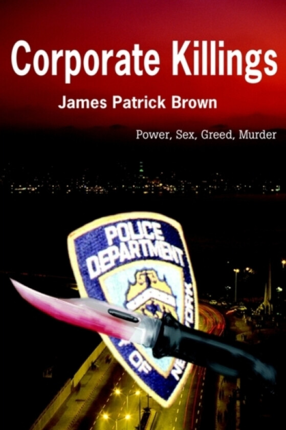 Corporate Killings av James Patrick Brown (Paperback)
