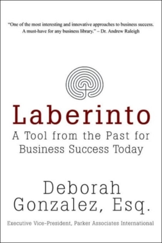 Laberinto av Deborah Gonzalez Esq (Paperback)