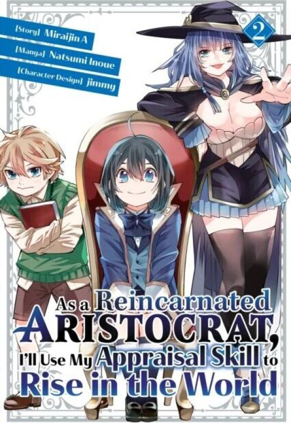 As a Reincarnated Aristocrat, I'll Use My Appraisal Skill to Rise in the World 2 (manga) av Natsumi Inoue, jimmy, Miraijin A