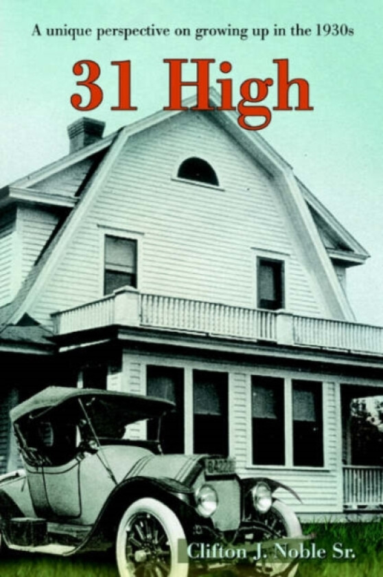 31 High av Clifton J Sr Noble (Paperback)
