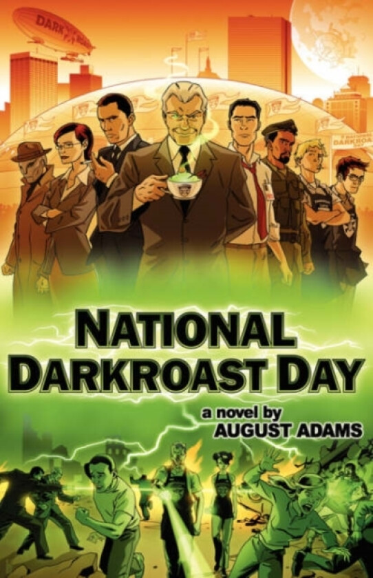 National Darkroast Day av August Adams (Paperback)