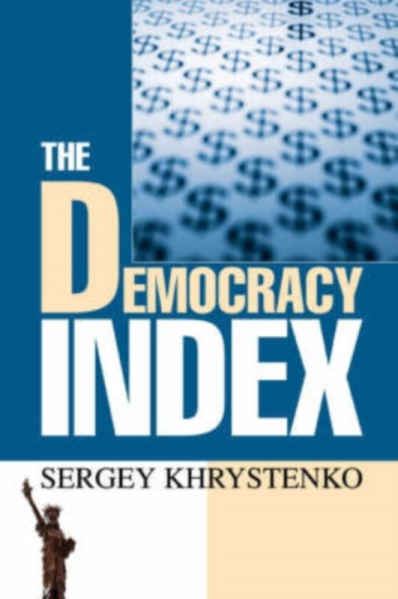 The Democracy Index av Sergey Khrystenko (Paperback)