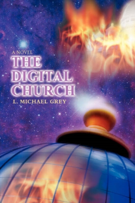 The Digital Church av L Michael Grey (Paperback)