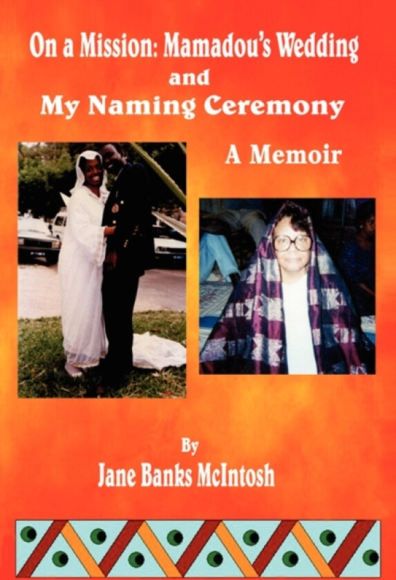 On a Mission av Jane Banks McIntosh (Paperback)