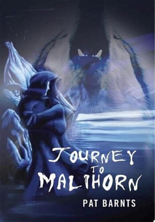 Journey to Malihorn av Pat Barnts (Paperback)