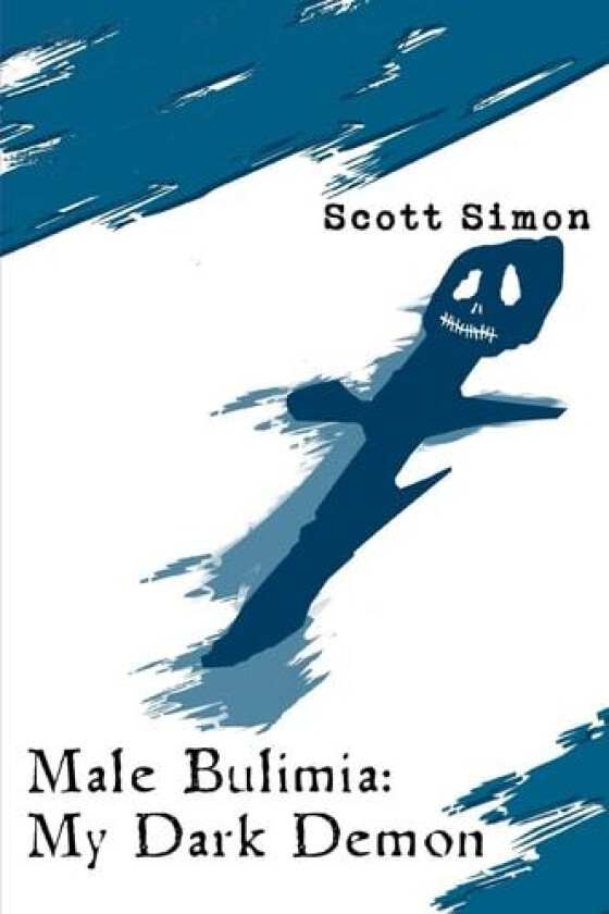 Male Bulimia av Scott Simon (Paperback)
