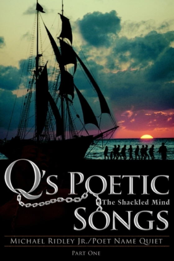 Q's Poetic Songs av Michael Jr Ridley (Paperback)