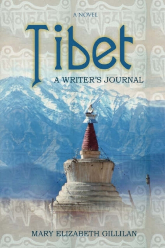 Tibet av Mary Elizabeth Gillilan (Paperback)
