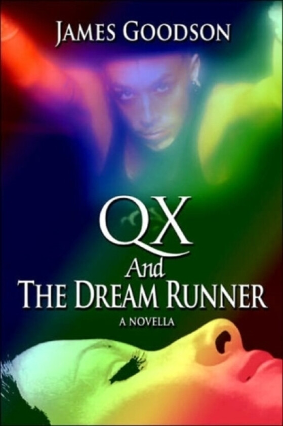 QX And The Dream Runner av James Goodson (Paperback)