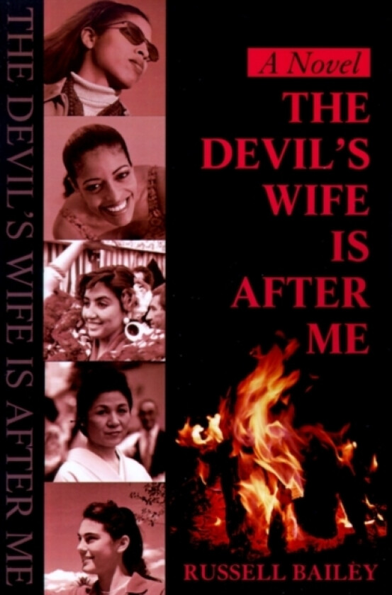 Devil's Wife is After Me av Russell Bailey (Paperback)