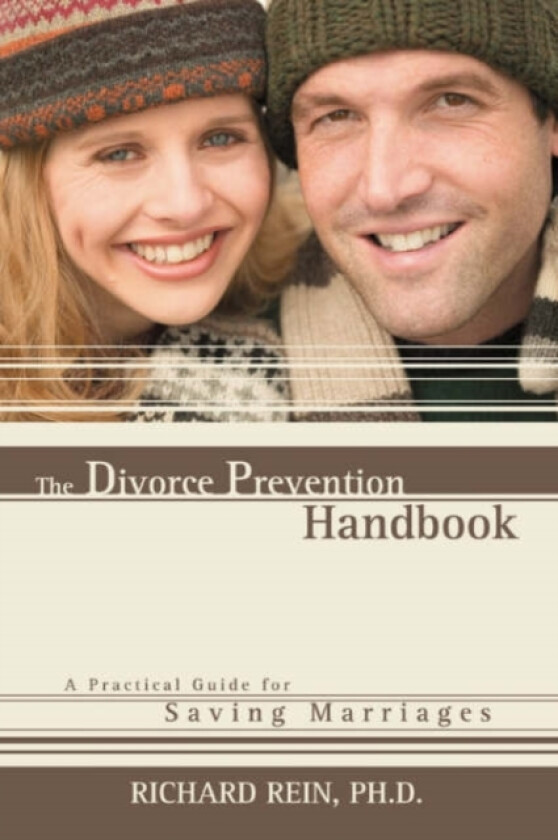 The Divorce Prevention Handbook av Richard PH D Rein (Paperback)
