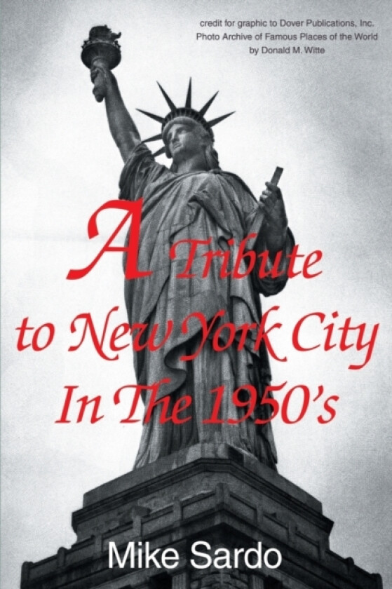 A Tribute to New York City in the 1950's av Mike Sardo (Paperback)