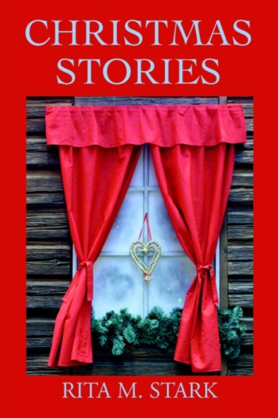 Christmas Stories av Rita M Stark (Paperback)