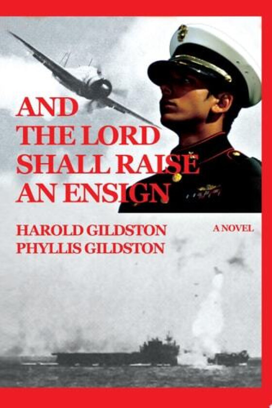 And the Lord Shall Raise an Ensign av Phyllis Gildston (Paperback)