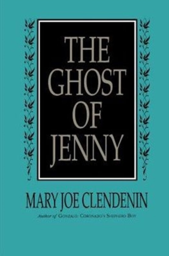 The Ghost of Jenny av Mary Joe Clendenin (Paperback)