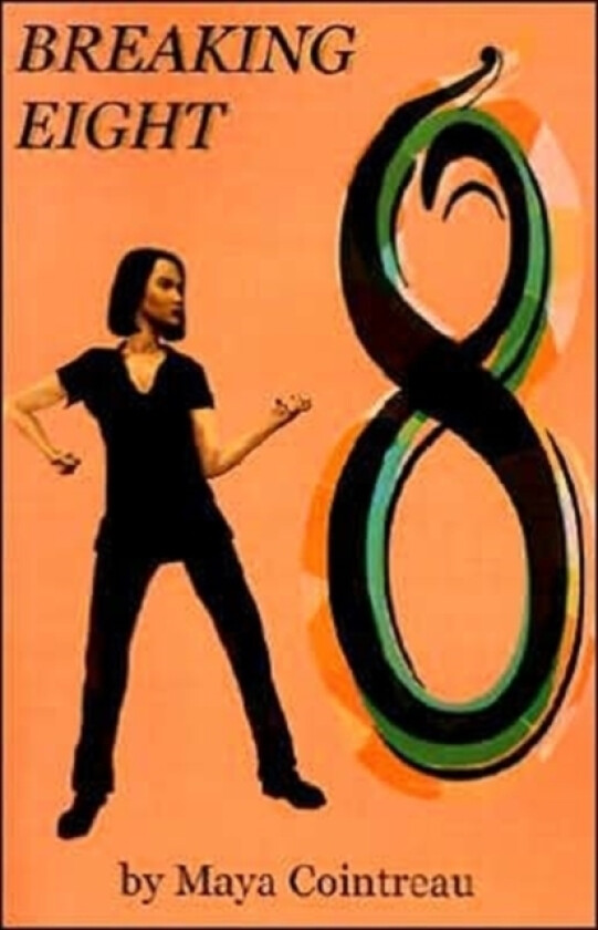 Breaking Eight av Maya Cointreau (Paperback)