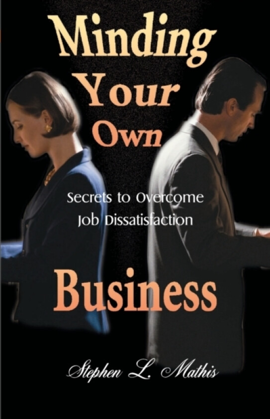 Minding Your Own Business av Stephen Mathis (Paperback)