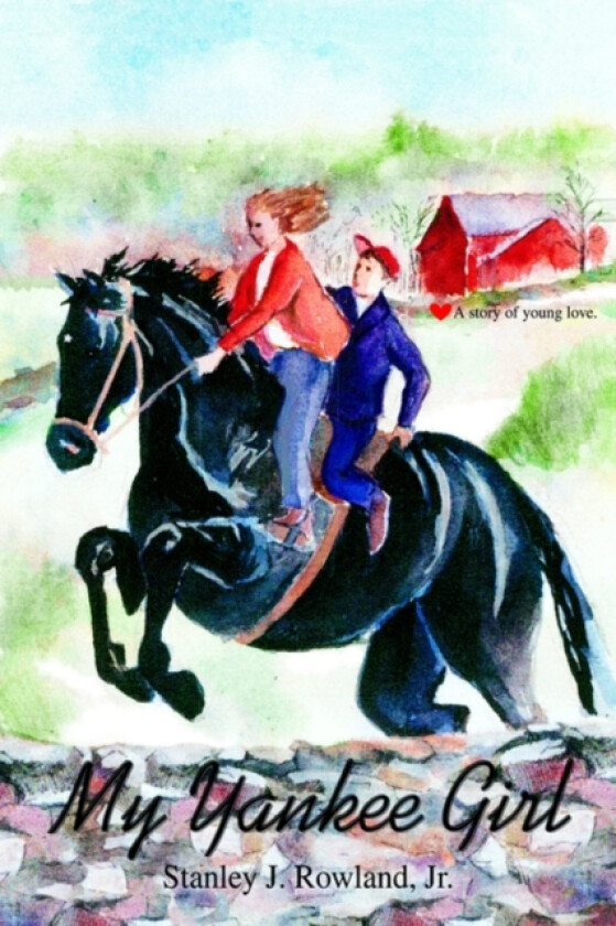 My Yankee Girl av Stanley J Jr Rowland (Paperback)