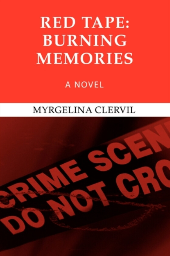 Red Tape av Myrgelina Clervil (Paperback)