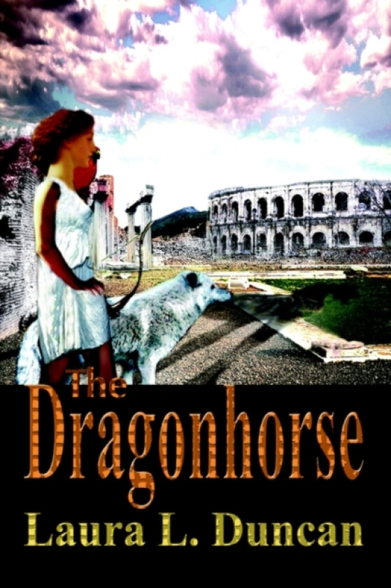 The Dragonhorse av Laura L Duncan (Paperback)