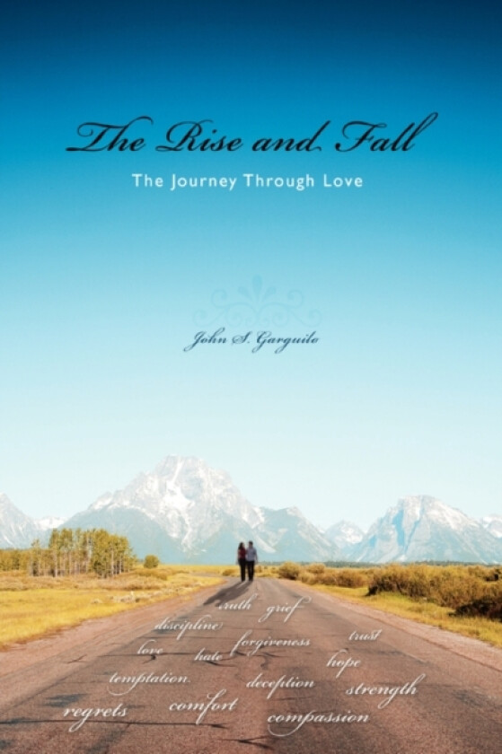 The Rise and Fall av John S Garguilo (Paperback)