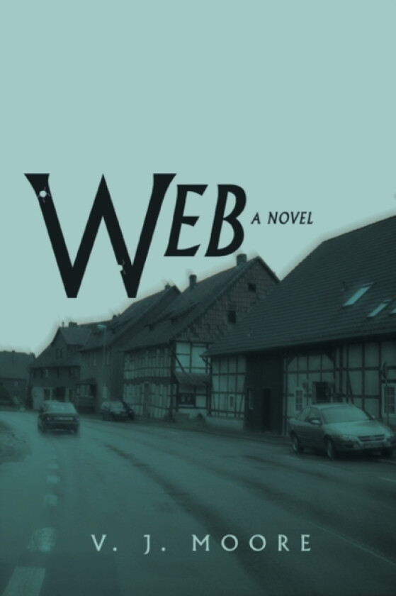Web av V J Moore (Paperback)