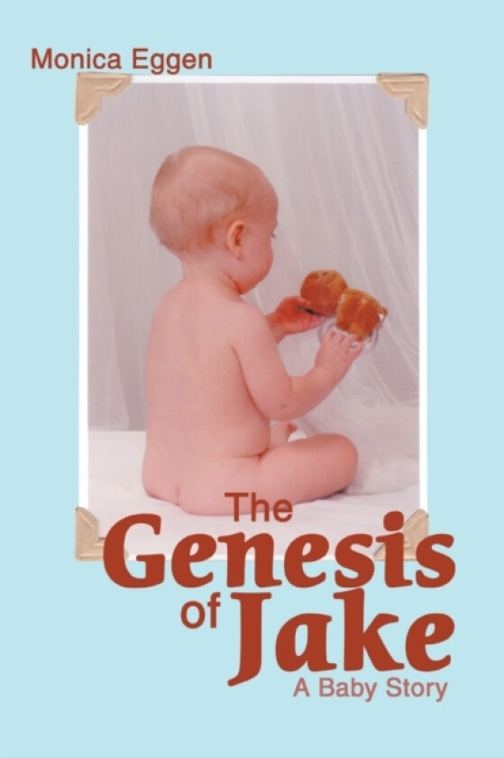 The Genesis of Jake av Monica Eggen (Paperback)